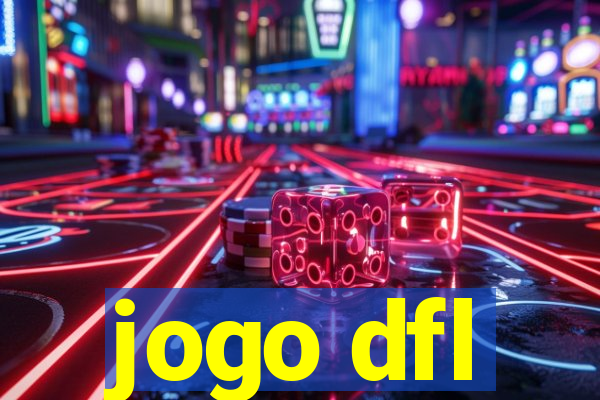 jogo dfl